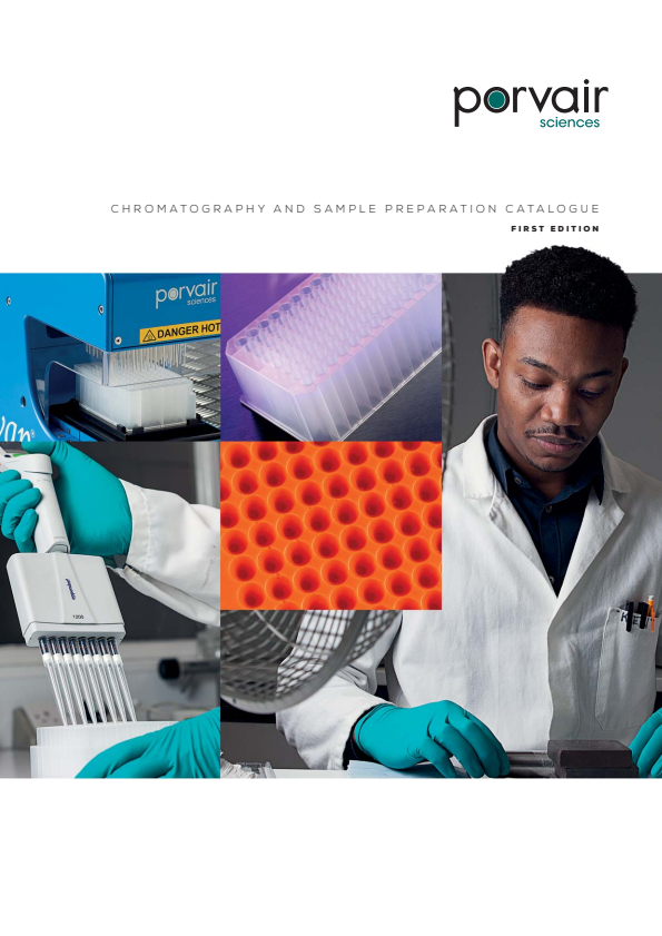 

Porvair chromatography catalogue

